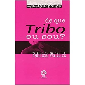 De Que Tribo Eu Sou?