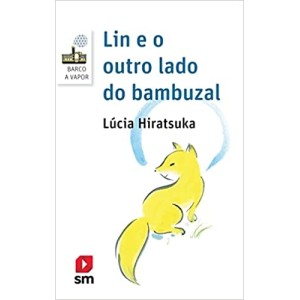 Lin e o Outro Lado do Bambuzal