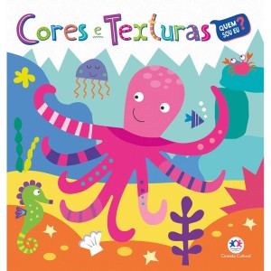 Livro Cores e Texturas Coleção Quem Sou Eu? Ciranda Cultural
