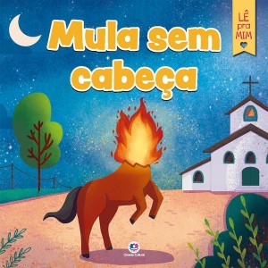Livro Mula sem Cabeça Ciranda Cultural