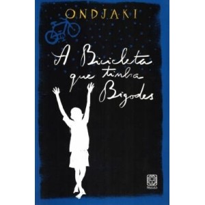 Bicicleta Que Tinha Bigodes, A