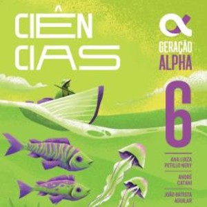 GERACAO ALPHA CIENCIAS 6 ANO