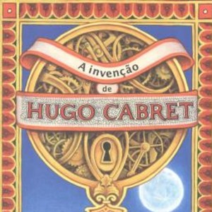 A INVENCAO DE HUGO CABRET